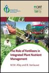 The Role of Fertilizer in Integrated Plant Nutrient Management